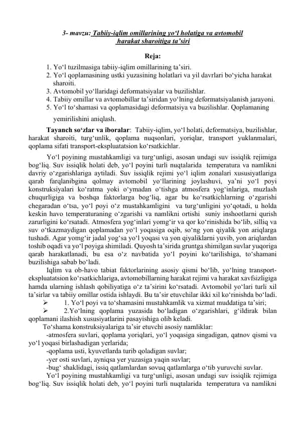 Tabiiy-iqlim Omillarining Yo‘l Holatiga va Avtomobil Harakat Sharoitiga Ta’siri