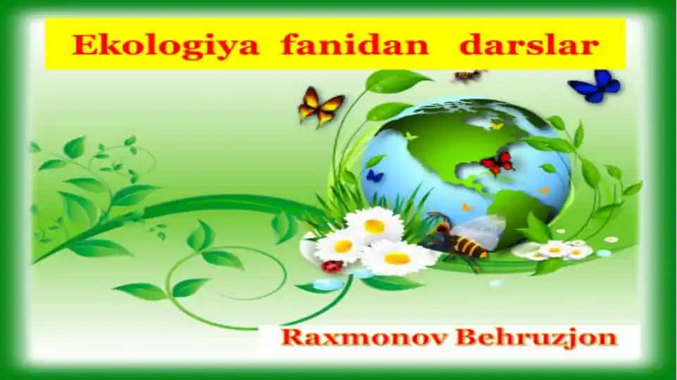 Ekologiya fanidan darslar