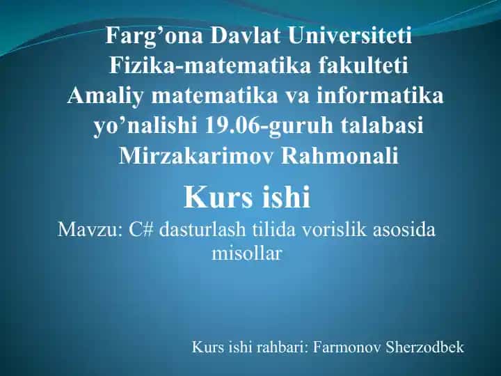C# dasturlash tilida vorislik asosida misollar
