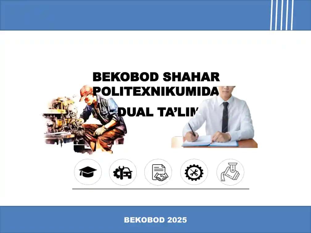 DUAL TA’LIM BEKOBOD SHAHAR POLITEXNIKUMIDA
