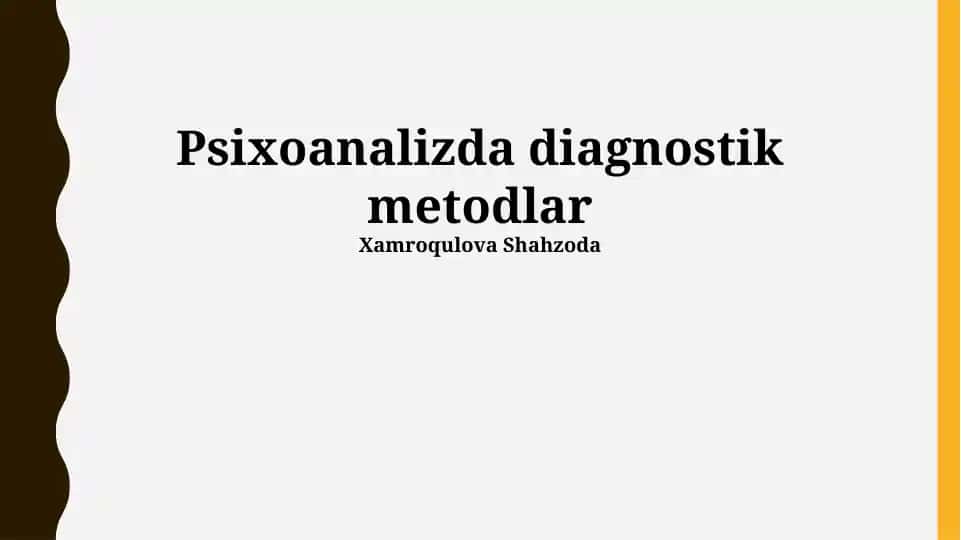 Psixoanalizda diagnostik metodlar