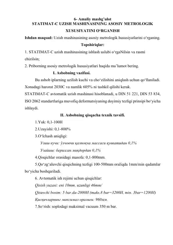 STATIMAT-C UZISH MASHINASINING ASOSIY METROLOGIK XUSUSIYATINI O‘RGANISH