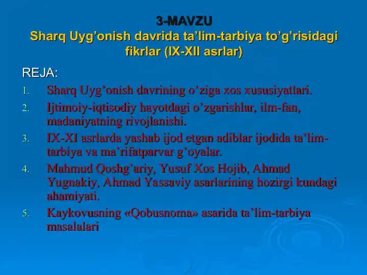 Sharq Uyg’onish davrida ta’lim-tarbiya to’g’risidagi fikrlar (IX–XII asrlar)