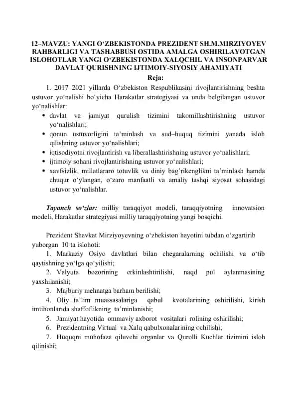 YANGI O‘ZBEKISTONDA PREZIDENT SH.M.MIRZIYOYEV RAHBARLIGI VA TASHABBUSI OSTIDA AMALGA OSHIRILAYOTGAN ISLOHOTLAR