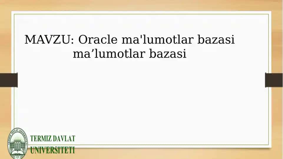 Oracle ma'lumotlar bazasi ma’lumotlar bazasi