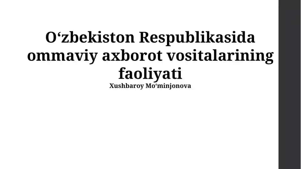 Oʻzbekiston Respublikasida ommaviy axborot vositalarining faoliyati