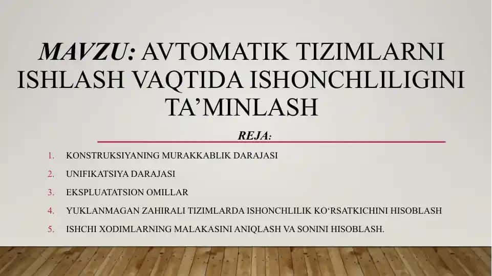 AVTOMATIK TIZIMLARNI ISHLASH VAQTIDA ISHONCHLILIGINI TA’MINLASH
