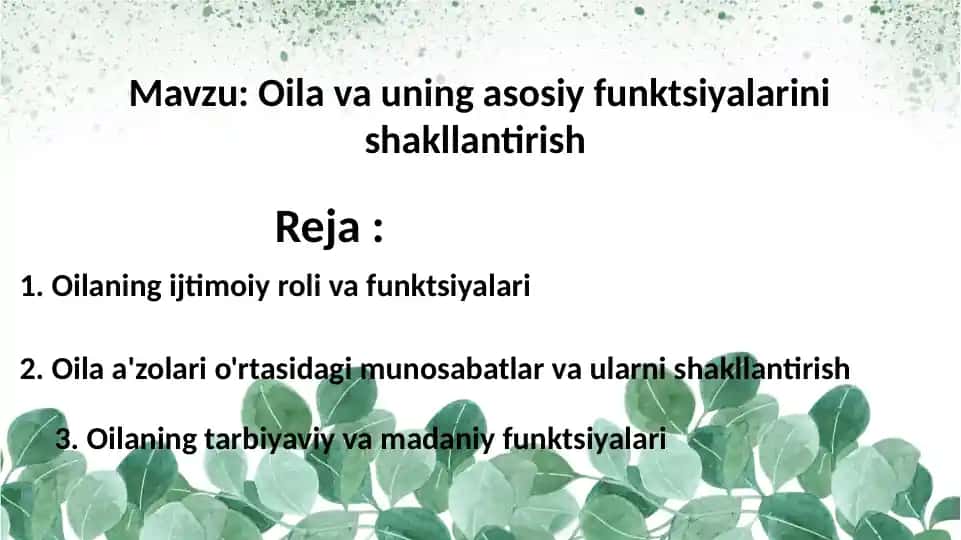 Oila va uning asosiy funktsiyalarini shakllantirish