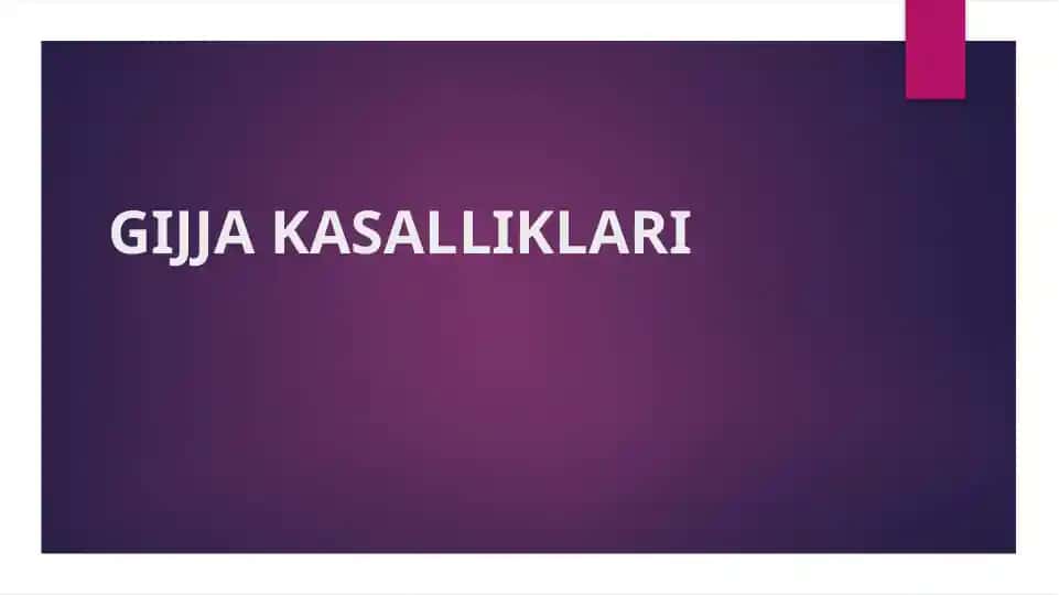 Gijja kasalliklari