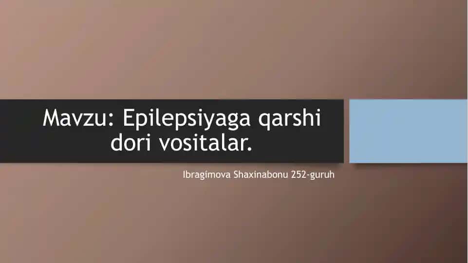 Epilepsiyaga qarshidori vositalari