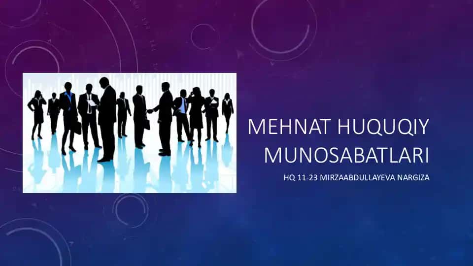 Mehnat huquqiy munosabatlari