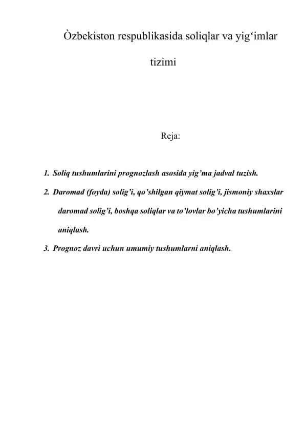 Yig’ma jadval tuzish uchun soliq tushumlarini prognozlash