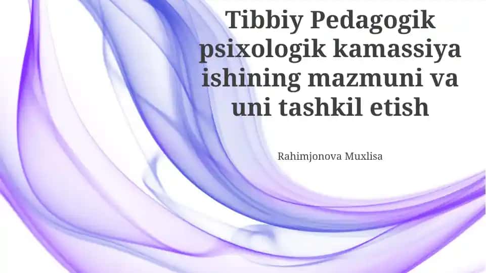 Tibbiy Pedagogik Psixologik Yordamni Tashkil Etish