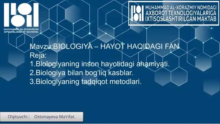 Biologiya – Hayot Haqidagi Fan