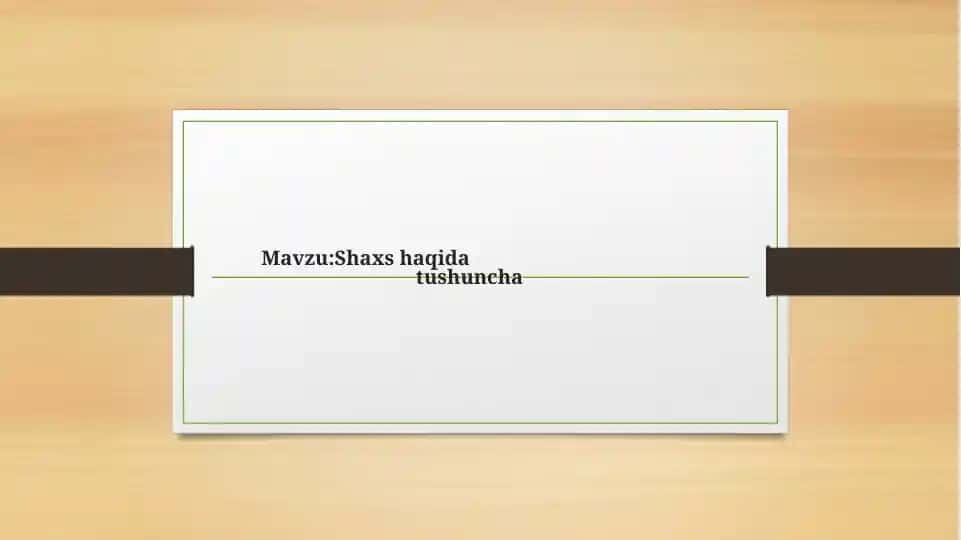 Shaxshaqidatushuncha