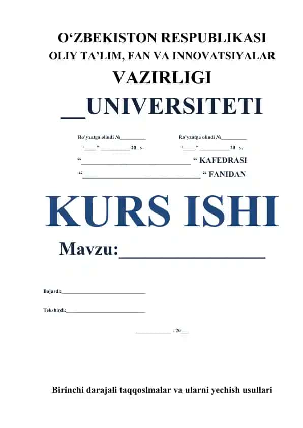 Kurs ishi: Taqqoslamalar va ularni yechish usullari