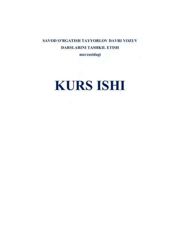 Savod o'rgatish tayyorlov davri yozuv darslarini tashkil etish