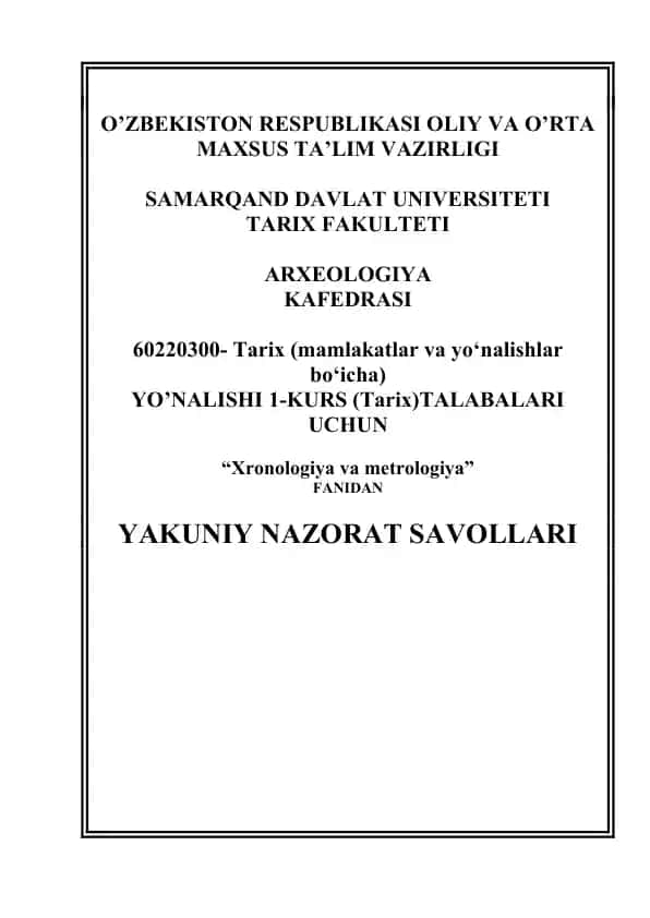 Tarixiy xronologiya va metrologiya nazorat testi