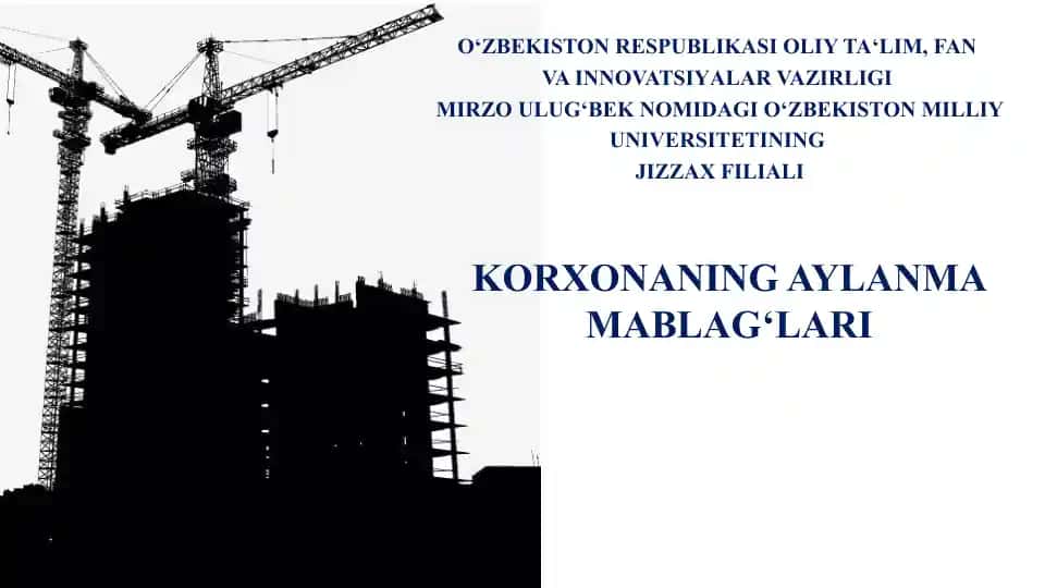 Korxona aylanmamablag‘lari