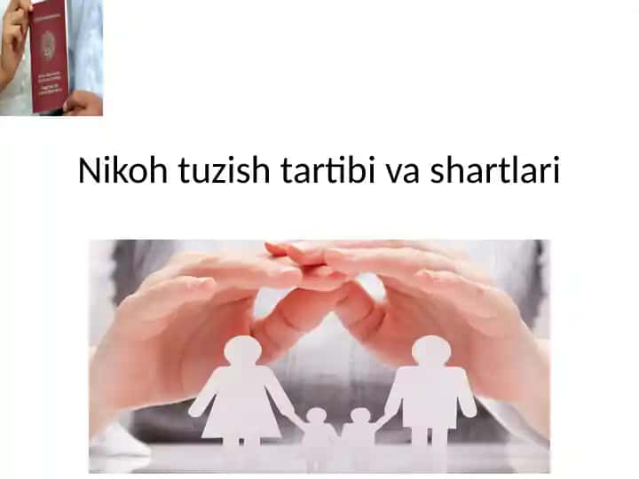 Nikoh tuzish tartibi va shartlari