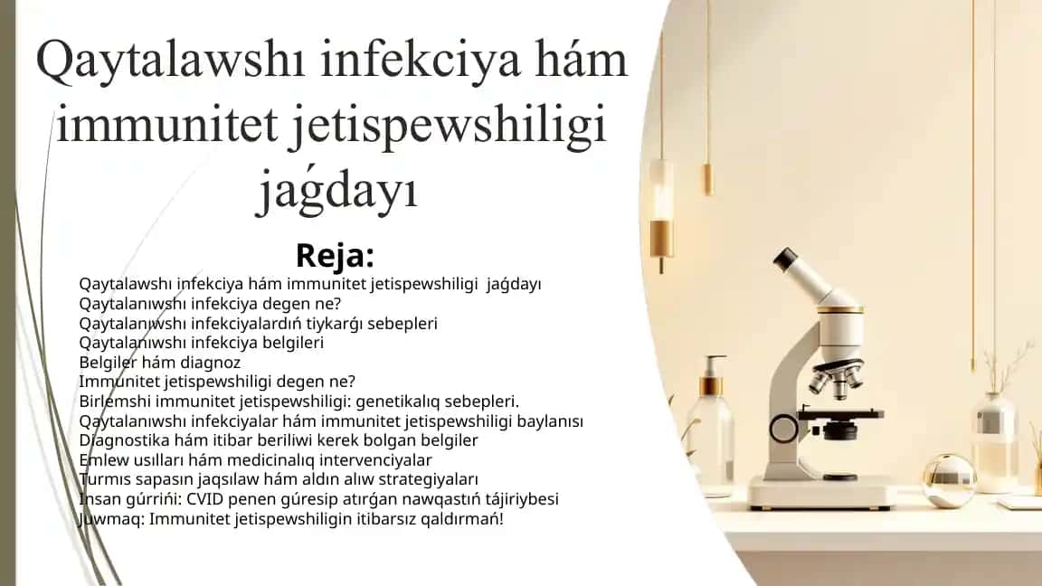 Qaytalanıwshı infekciya hám immunitet jetispewshiligi jaǵdayı