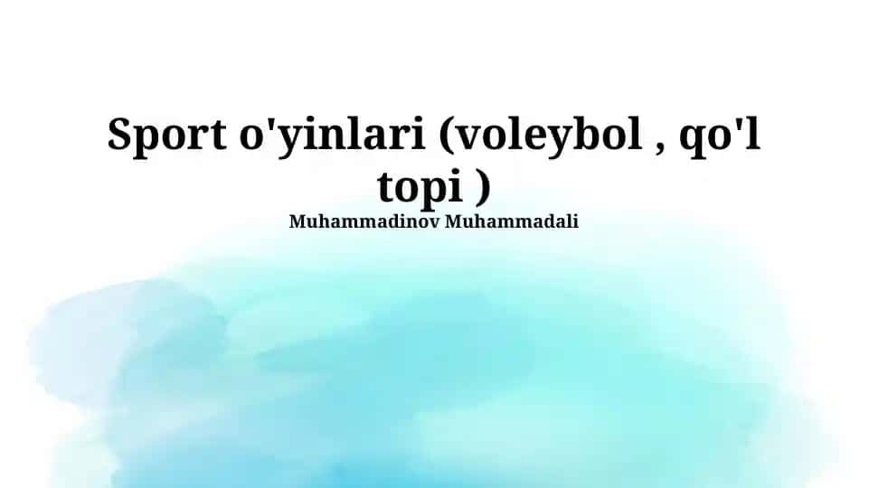 Sport o'yinlari (voleybol, qo'l topi)