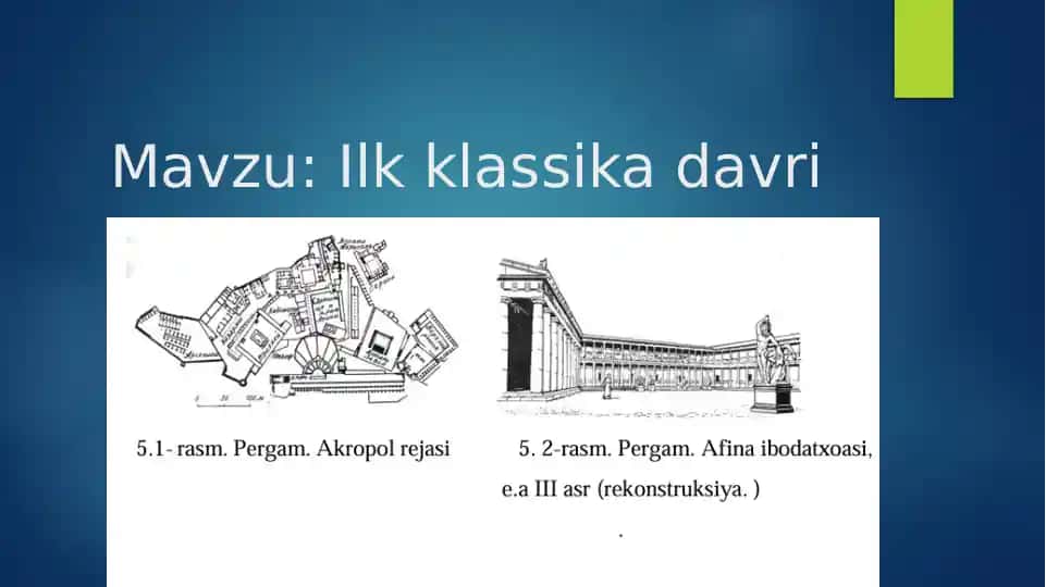 Ilk klassika davri