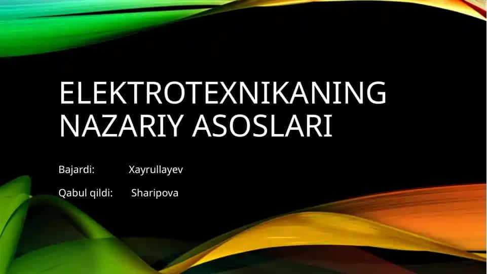 Elektroteknikaning nazariy asoslari