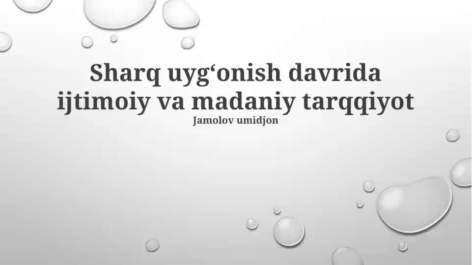 Sharq Uygʻonish Davrida Ijtimoiy va Madaniy Tarqqiyot