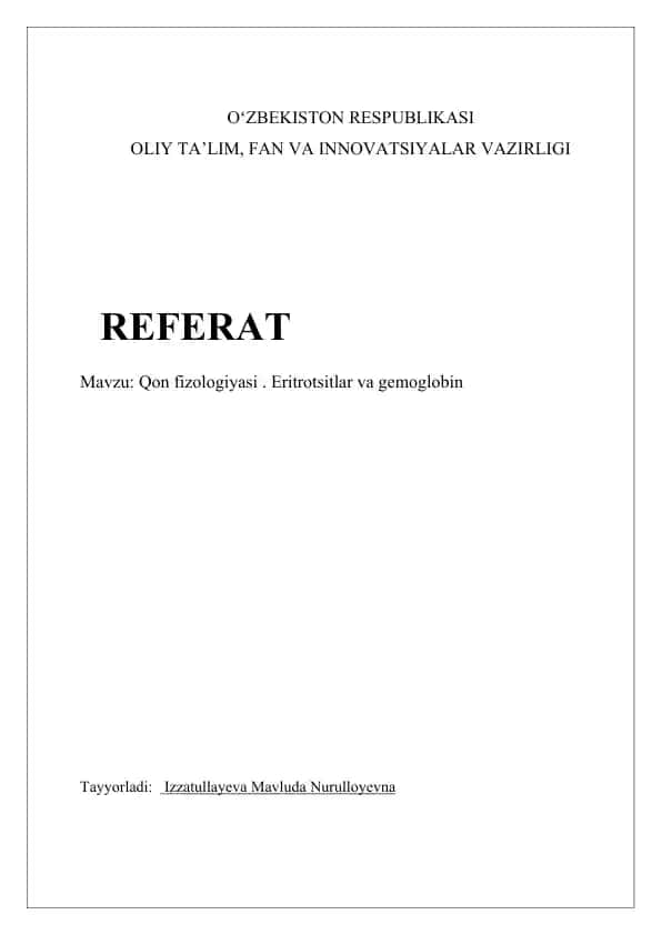 Qon fizologiyasi. Eritrotsitlar va gemoglobin