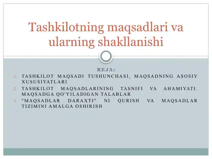 Tashkilot maqsadlari va ularning shakllanishi