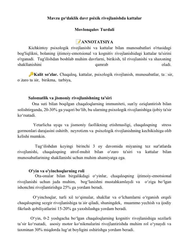 Psixologik rivojlanishi va kattalar bilan munosabatlari