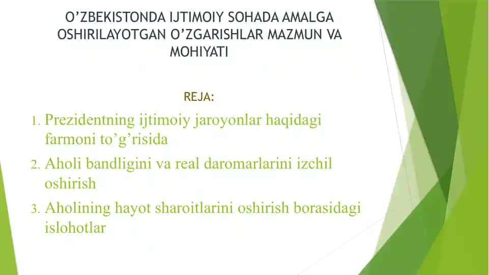 O’ZBEKISTONDA IJTIMOIY SOHADA AMALGA OSHIRILAYOTGAN O’ZGARISHLAR MAZMUN VA MOHIYATI