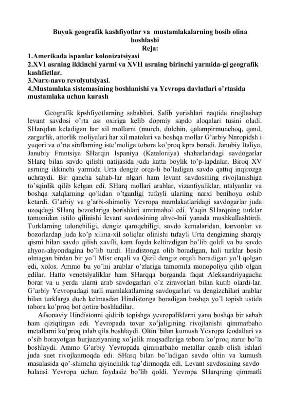 Buyuk geografik kashfiyotlar va mustamlakalarning bosib olina boshlashi