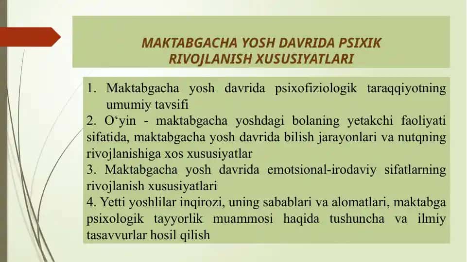 MAKTABGACHA YOSH DAVRIDA PSIXIK RIVOJLANISH XUSUSIYATLARI