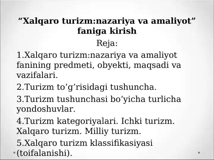 Xalqaro turizmnazariya va amaliyot” faniga kirish
