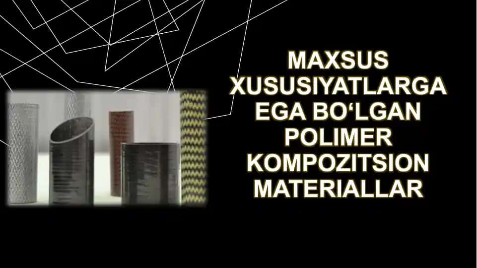 Polimer kompozitsion materiallar
