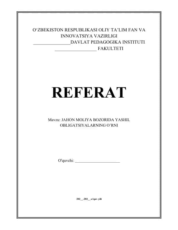 JAHON MOLIYA BOZORIDA YASHIL OBLIGATSIYALARNING O’RNI