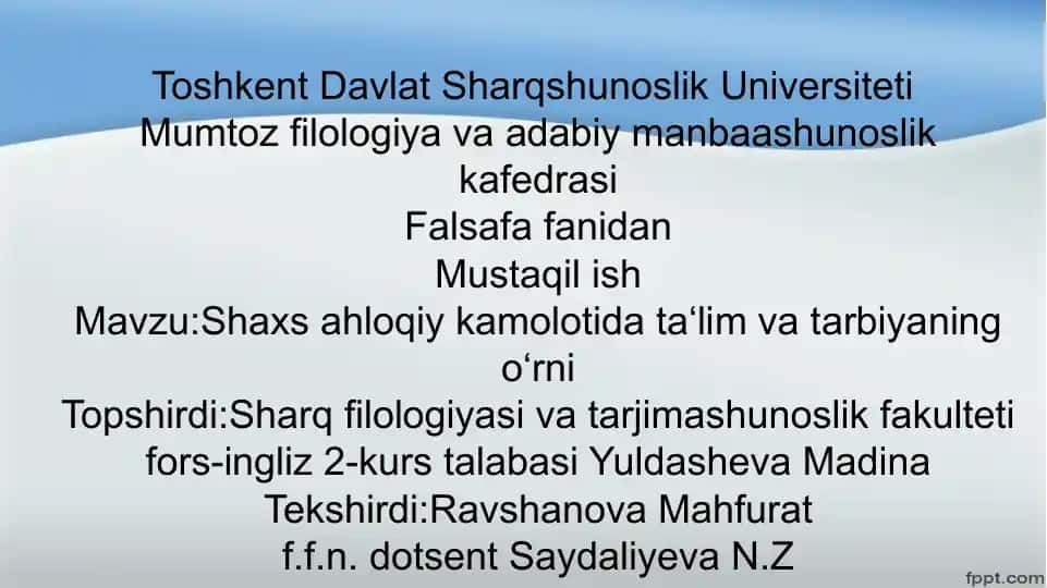 Shaxs ahloqiy kamolotida ta‘lim va tarbiyaning o‘rni