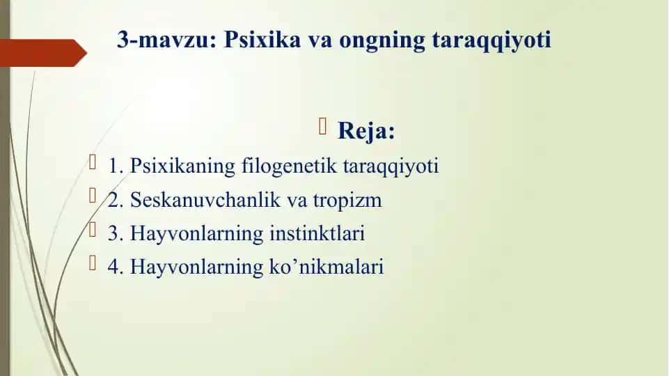 Psixika va ongning taraqqiyoti