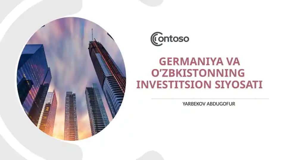 Germaniya va O’zbkistonning Investitsion Siyosati