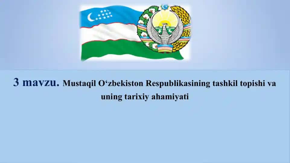 O‘zbekiston Respublikasining mustaqillik tarixi