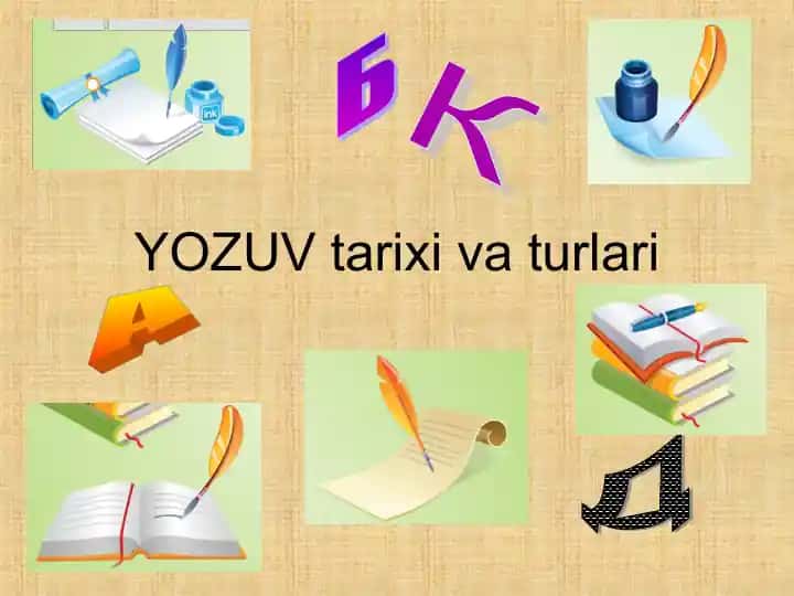 Yozuv tarixi va turlari