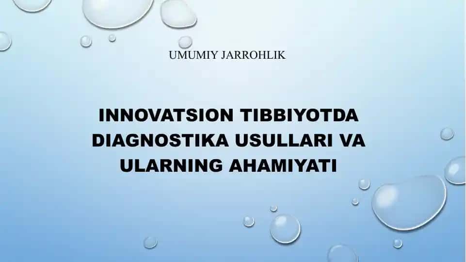 Innovatsion tibbiyot dadiagnostika usullari