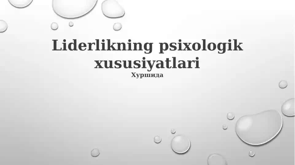 Liderlikning psixologik xususiyatlari