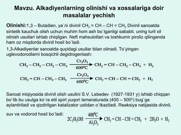 1,3-Alkadiyenlarning olinishi va xossalariga doir masalalar yechish