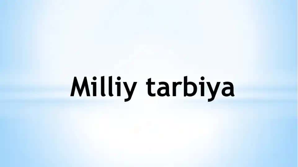 Milliy tarbiya