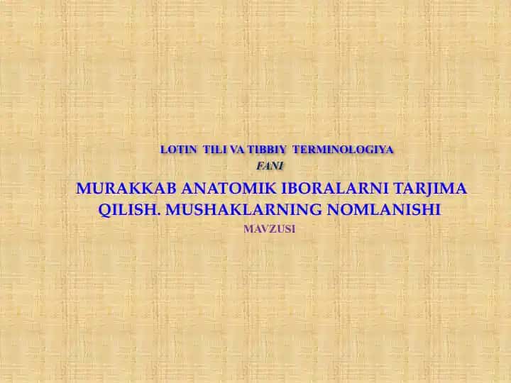 Murakkab anatomik iboralar tarjimasi