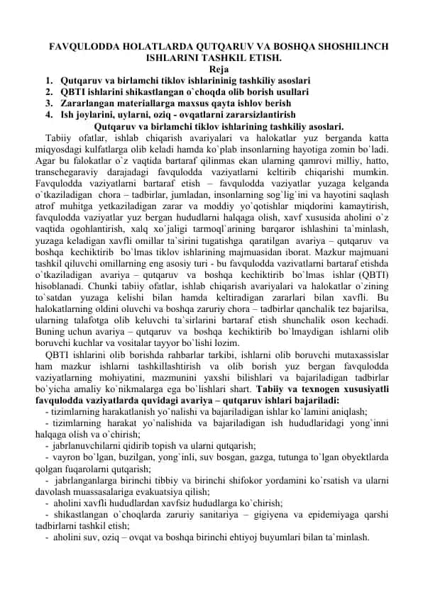 Favqulodda holatlarda qutqaruv va boshqa sho'silinch ishlarini tashkil etish