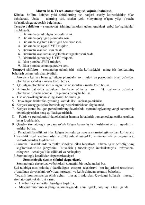 Vrach-stomatolog ish xajmini baholash